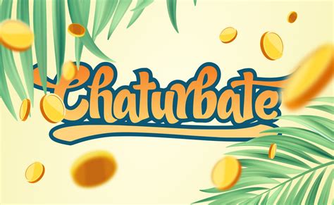 how do you make money on chaturbate|How To Make Money On Chaturbate [Step by Step Guide].